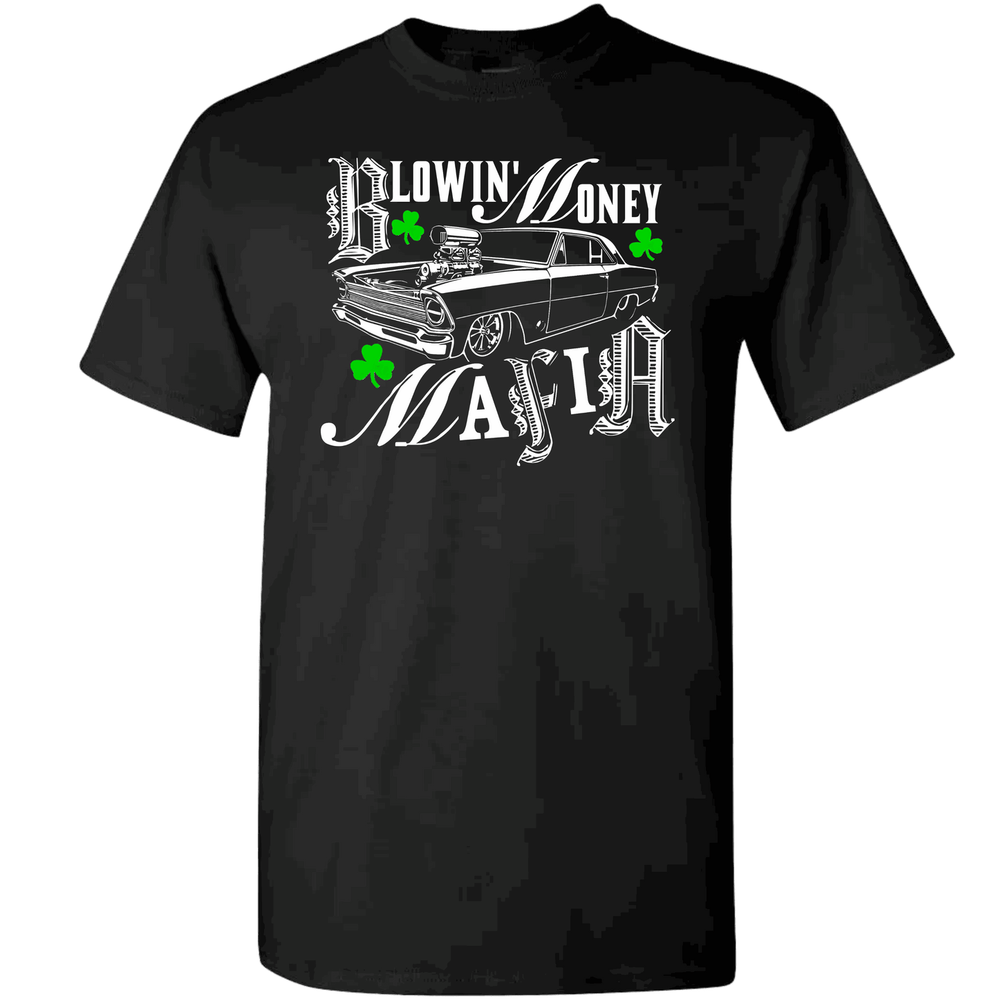 ST. PADDY'S DAY BLOWIN' MONEY MAFIA BLACK TEE