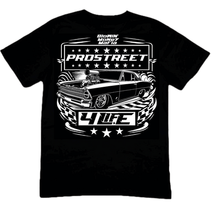 YOUTH PROSTREET 4 LIFE TEE ft. Blowin' Money Nova