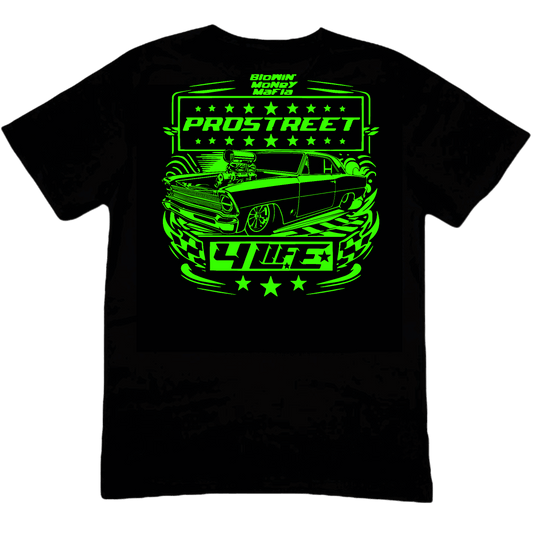St. PADDY'S DAY - PROSTREET 4 LIFE TEE ft. Blowin' Money Nova