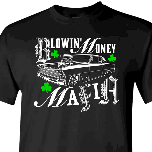ST. PADDY'S DAY BLOWIN' MONEY MAFIA BLACK TEE