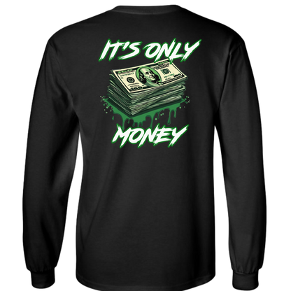 Only Money - Tee, Hoodie, Long Sleeve