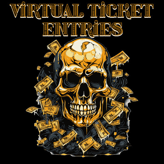 VIRTUAL TICKET ENTRIES