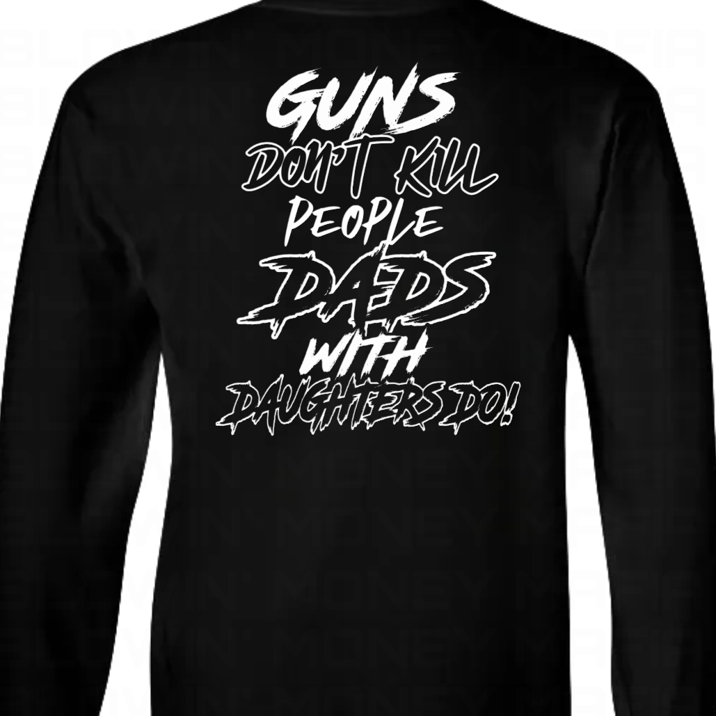 Girl Dad black- Tee, Hoodie, Long Sleeve