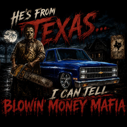 He's From Texas - Tee, Hoodie, Long Sleeve