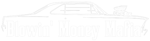 Blowin' Money Mafia