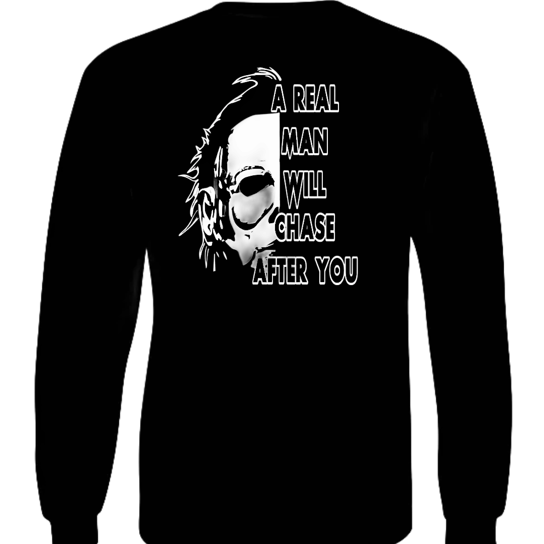 Chase You  - Tee, Hoodie, Long Sleeve