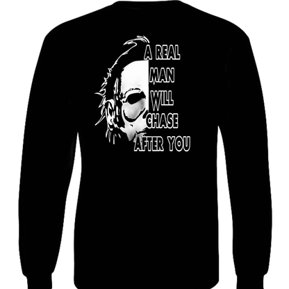 Chase You  - Tee, Hoodie, Long Sleeve