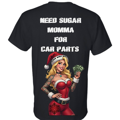 Sugar Momma - Tee, Hoodie, Long Sleeve