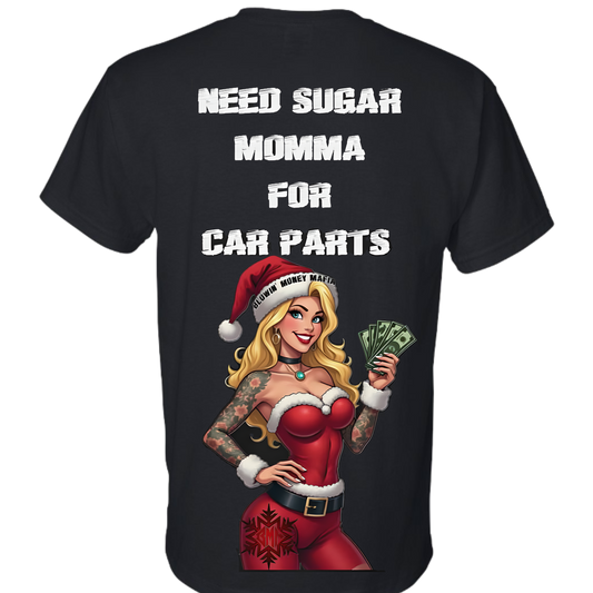 Sugar Momma - Tee, Hoodie, Long Sleeve