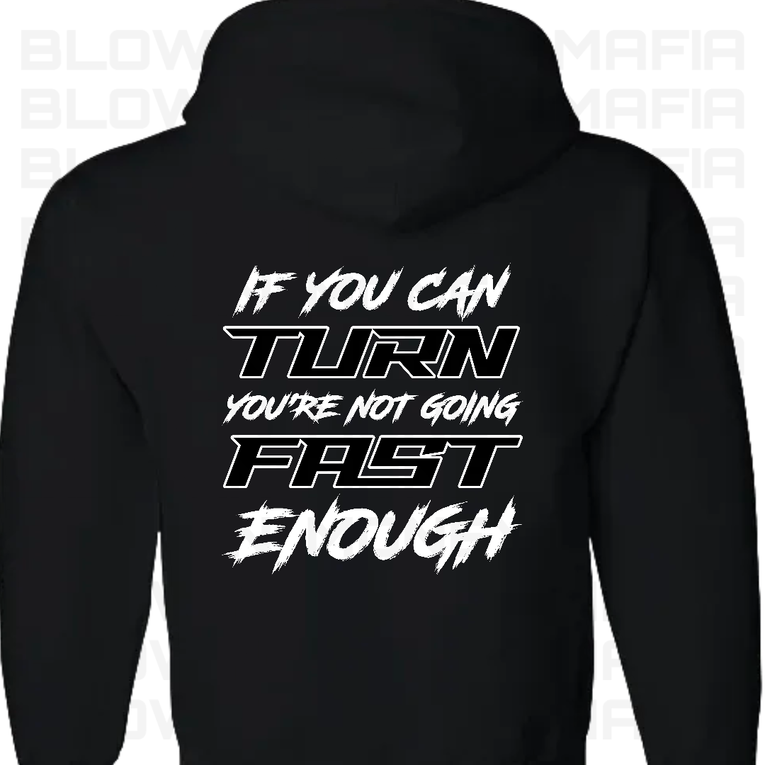 Fast Enough- Tee, Hoodie, Long Sleeve