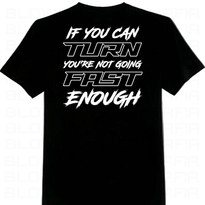 Fast Enough- Tee, Hoodie, Long Sleeve