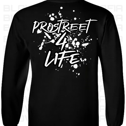 Prostreet - Tee, Hoodie, Long Sleeve