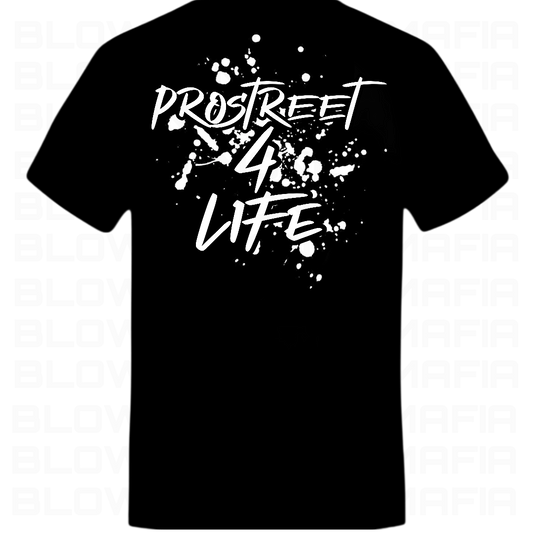 Prostreet - Tee, Hoodie, Long Sleeve